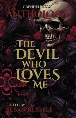 Il diavolo che mi ama - The Devil Who Loves Me