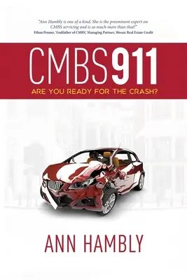 Cmbs 911: Sei pronto per lo scontro? - Cmbs 911: Are You Ready for the Crash?