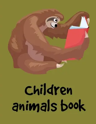 Libro sugli animali per bambini: Libri da colorare e attività per bambini di età compresa tra i 3 e i 5 anni, tra i 6 e gli 8 anni, ragazzi, ragazze, apprendimento precoce. - Children Animals Book: Children Coloring and Activity Books for Kids Ages 3-5, 6-8, Boys, Girls, Early Learning