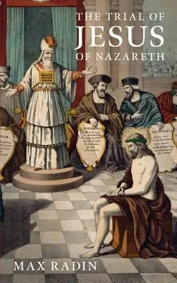 Il processo a Gesù di Nazareth (1931) - The Trial of Jesus of Nazareth (1931)