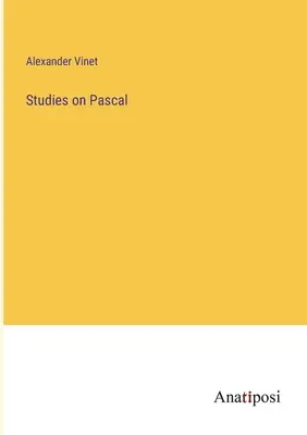Studi su Pascal - Studies on Pascal