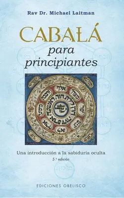 Cabala per principianti - Cabala Para Principiantes