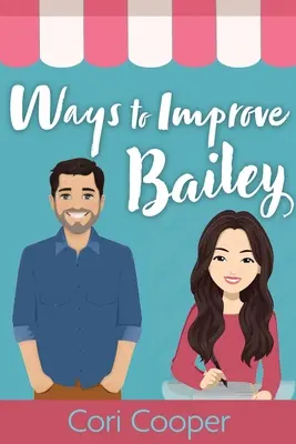 Modi per migliorare Bailey - Ways to Improve Bailey