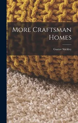 Altre case artigianali - More Craftsman Homes