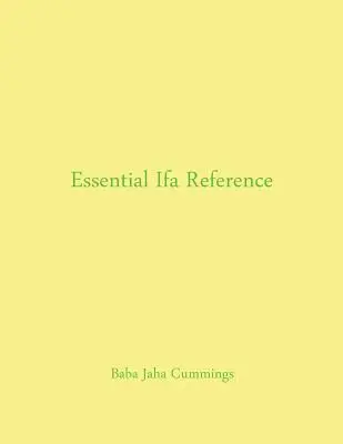 Riferimento essenziale all'Ifa - Essential Ifa Reference