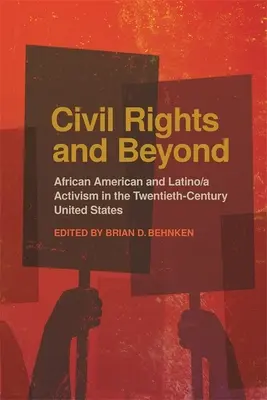 Diritti civili e oltre: L'attivismo afroamericano e latino/a negli Stati Uniti del XX secolo - Civil Rights and Beyond: African American and Latino/A Activism in the Twentieth-Century United States