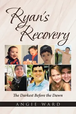 Il recupero di Ryan: Il buio prima dell'alba - Ryan's Recovery: The Darkest Before the Dawn