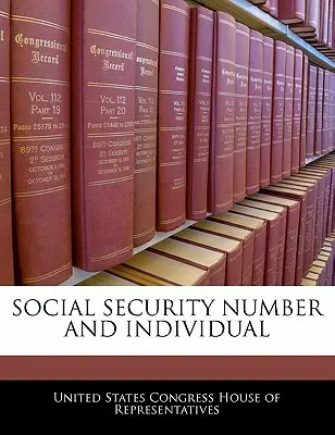 Numero di previdenza sociale e individuo - Social Security Number and Individual