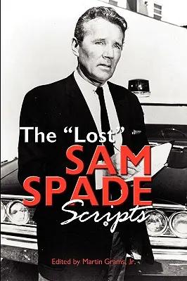 I copioni perduti di Sam Spade - The Lost Sam Spade Scripts