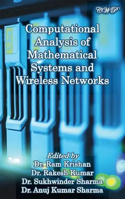 Analisi computazionale dei sistemi matematici e delle reti wireless - Computational Analysis of Mathematical Systems and Wireless Networks