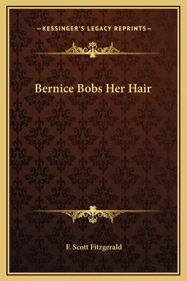 Bernice si fa i capelli - Bernice Bobs Her Hair