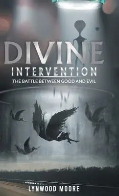 Intervento divino: La battaglia tra il bene e il male - Divine Intervention: The Battle Between Good And Evil