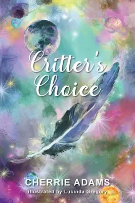 La scelta di Critter - Critter's Choice