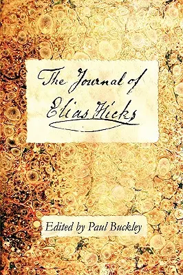 Il Diario di Elias Hicks - The Journal of Elias Hicks
