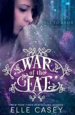 La guerra dei Fae (Libro 2, Chiamata alle armi) - War of the Fae (Book 2, Call to Arms)