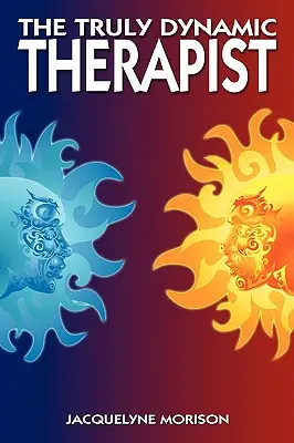Il terapeuta veramente dinamico - The Truly Dynamic Therapist
