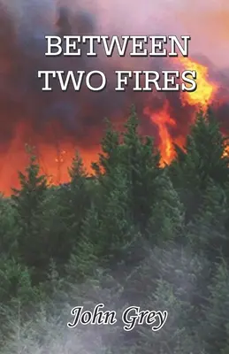 Tra due fuochi - Between Two Fires