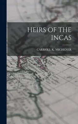 Eredi degli Inca - Heirs of the Incas