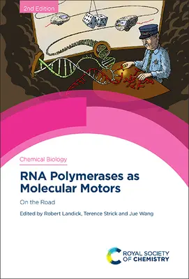 Le polimerasi a RNA come motori molecolari: Sulla strada - RNA Polymerases as Molecular Motors: On the Road