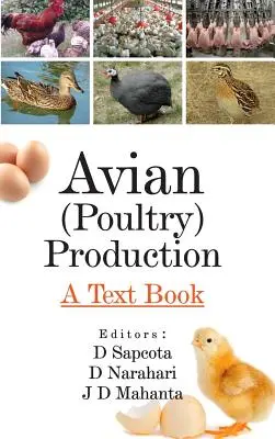 Produzione avicola: Un libro di testo - Avian (Poultry) Production: A Textbook