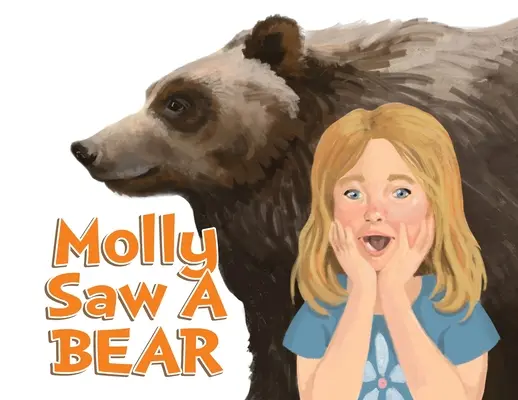 Molly ha visto un orso - Molly Saw A Bear