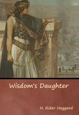 La figlia della saggezza - Wisdom's Daughter