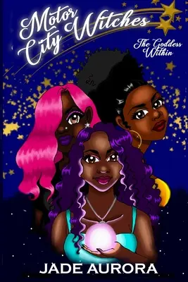 Le streghe di Motor City: La Dea Dentro - Motor City Witches: The Goddess Within