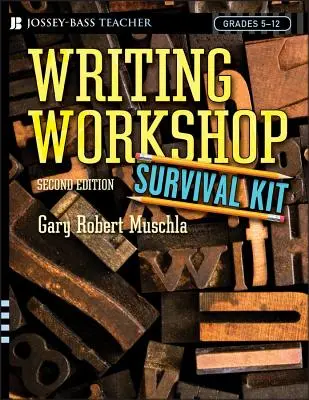 Kit di sopravvivenza per il laboratorio di scrittura - Writing Workshop Survival Kit