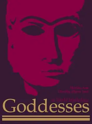 Le dee nella mitologia mondiale - Goddesses in World Mythology