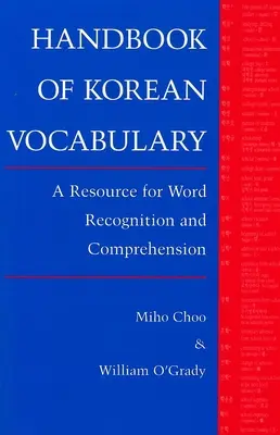 Choo: Manuale di vocabolario coreano - Choo: Handbk of Korean Voc Paper