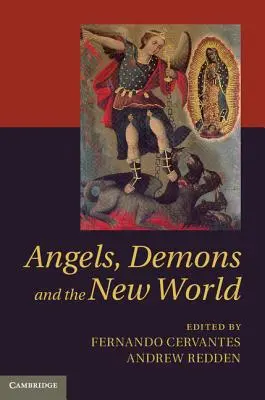 Angeli, demoni e il nuovo mondo - Angels, Demons and the New World