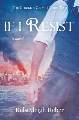 Se resisto - If I Resist