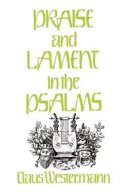 Lode e lamento nei Salmi - Praise and Lament in the Psalms