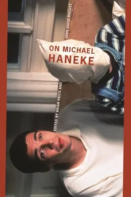 Su Michael Haneke - On Michael Haneke
