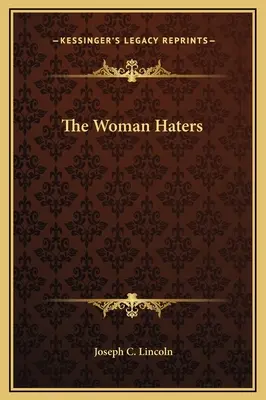 Gli odiatori di donne - The Woman Haters