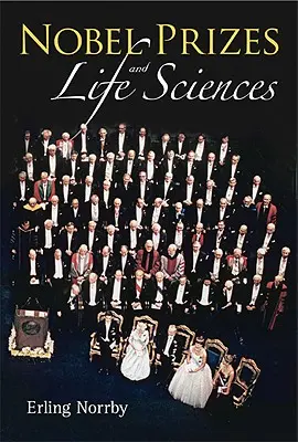 Premi Nobel e scienze della vita - Nobel Prizes and Life Sciences