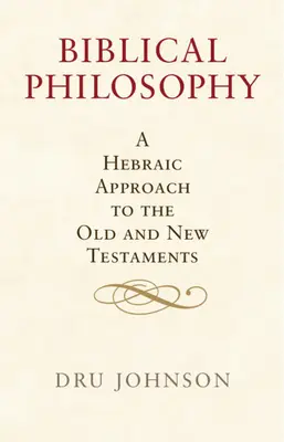 Filosofia biblica - Biblical Philosophy