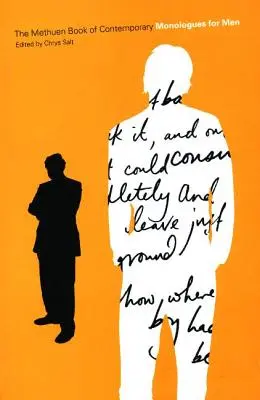 Il libro Methuen dei monologhi contemporanei per uomini - The Methuen Book of Contemporary Monologues for Men