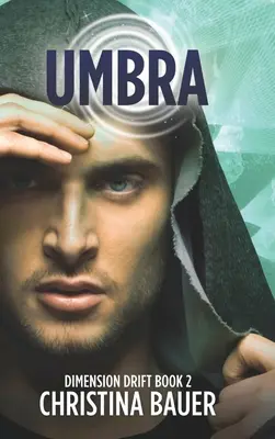 Umbra: romanzo alieno che incontra l'avventura fantascientifica - Umbra: Alien Romance Meets Science Fiction Adventure