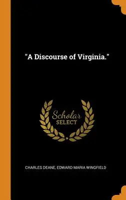 Un discorso sulla Virginia”. - A Discourse of Virginia.