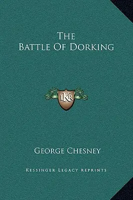 La battaglia di Dorking - The Battle Of Dorking