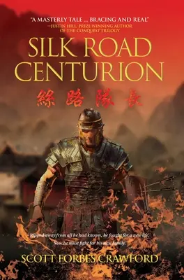 Il centurione della via della seta - Silk Road Centurion