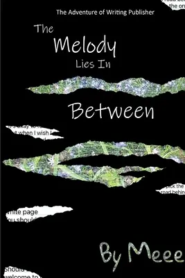 La melodia che sta in mezzo - The Melody Lies In Between