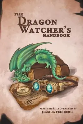 Il manuale dell'osservatore di draghi - The Dragon Watcher's Handbook