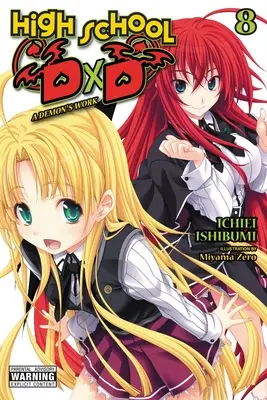 High School DXD, Vol. 8 (Light Novel): Il lavoro di un demone - High School DXD, Vol. 8 (Light Novel): A Demon's Work