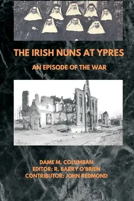 Le suore irlandesi a Ypres: un episodio di guerra - The Irish Nuns at Ypres; An Episode of the War