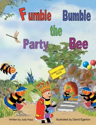 Fumble Bumble l'ape della festa - Fumble Bumble the Party Bee