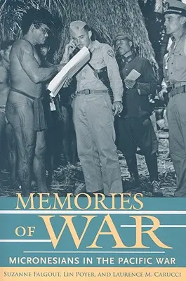 Ricordi di guerra: i micronesiani nella guerra del Pacifico - Memories of War: Micronesians in the Pacific War