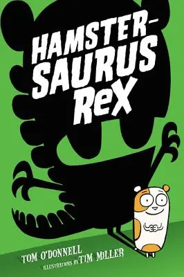 Criceto Rex - Hamstersaurus Rex
