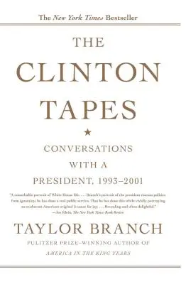 I nastri di Clinton: Conversazioni con un presidente, 1993-2001 - The Clinton Tapes: Conversations with a President, 1993-2001